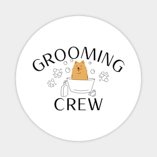 Grooming Crew Magnet